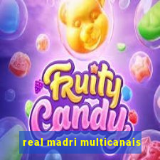 real madri multicanais